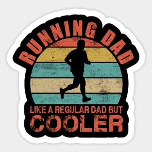 Running Dad Like a Regular Dad But Cooler Sticker